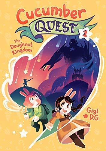 The Doughnut Kingdom (Cucumber Quest, Bk. 1)