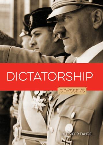 Dictatorship (Odysseys in Government)