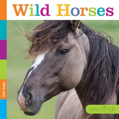 Wild Horses (Seedlings)