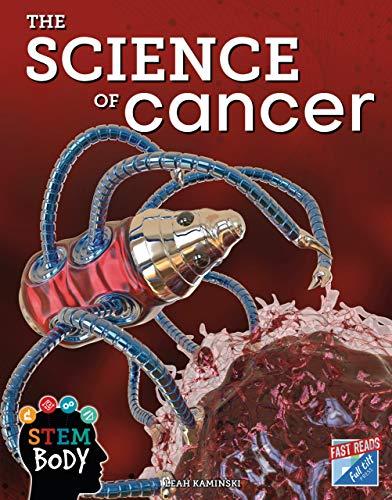 The Science of Cancer (STEM Body)