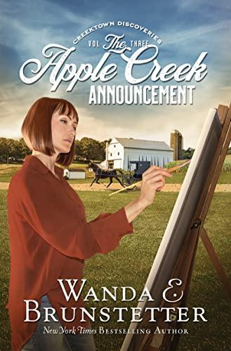The Apple Creek Announcement (Creektown Discoveries, Bk. 3)