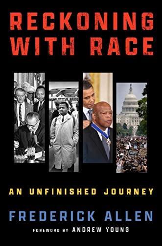Reckoning With Race: An Unfinished Journey