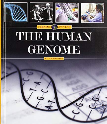 The Human Genome (Turning Points)