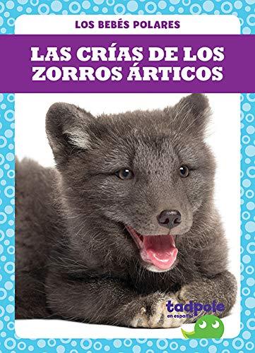 Las Crías de los Zorros Arcticos (Tadpole, Los Babes Polares)