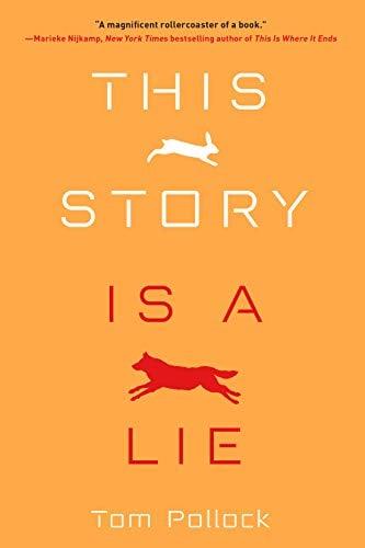 This Story Is a Lie