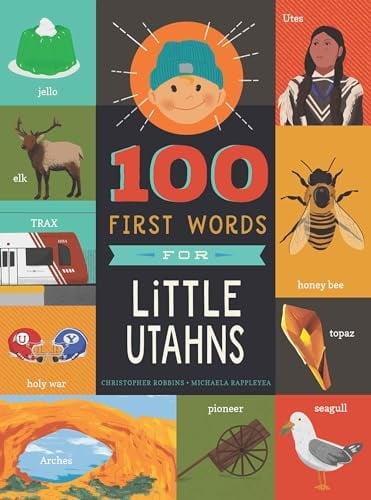 100 First Words for Little Utahns (100 First Words)