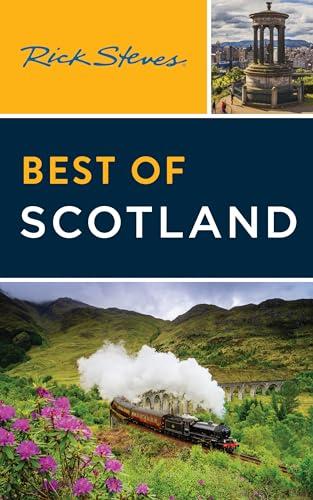 Best of Scotland (Rick Steves Travel Guide, 3rd Edition)