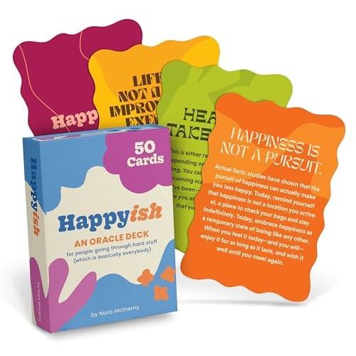 Happy-ish Oracle Deck: 50 Oracle Cards For People Going Through Hard Stuff (Which Is Basically Everybody)