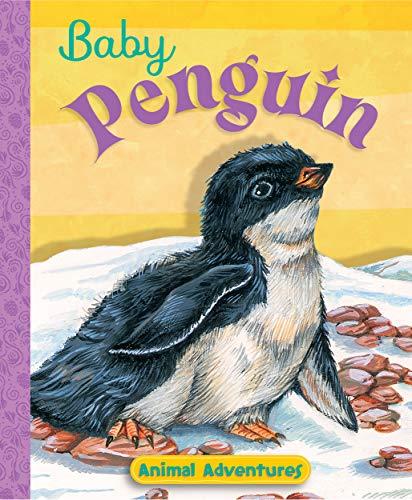 Baby Penguin (Animal Adventures)
