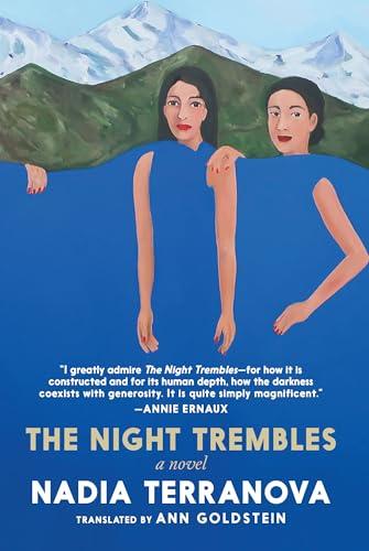 The Night Trembles