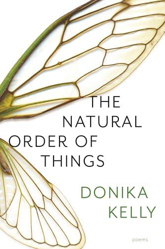 The Natural Order of Things: Poems