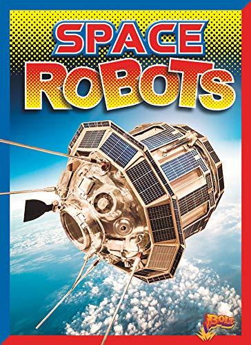 Space Robots (Mighty Bots)
