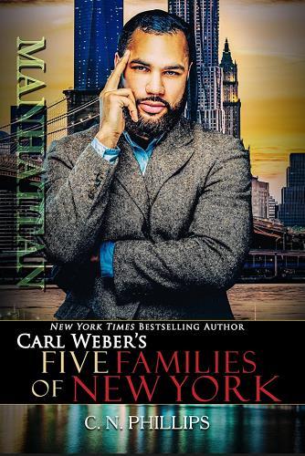 Manhattan (Carl Weber's Five Families of New York, Bk. 5)