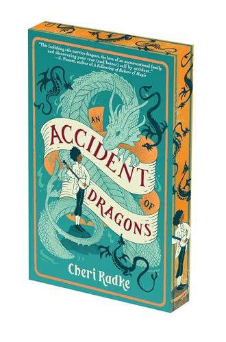 An Accident of Dragons