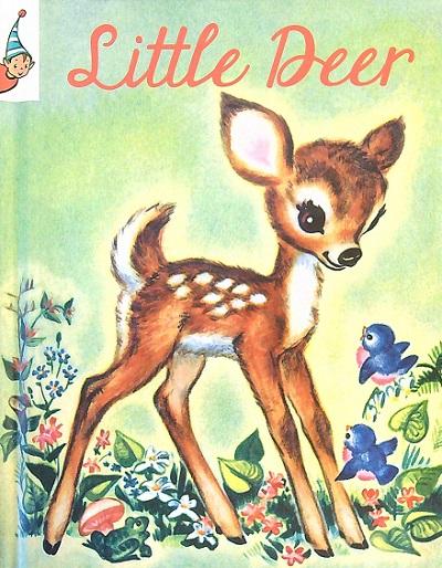 Little Deer (Junior Elf Book)