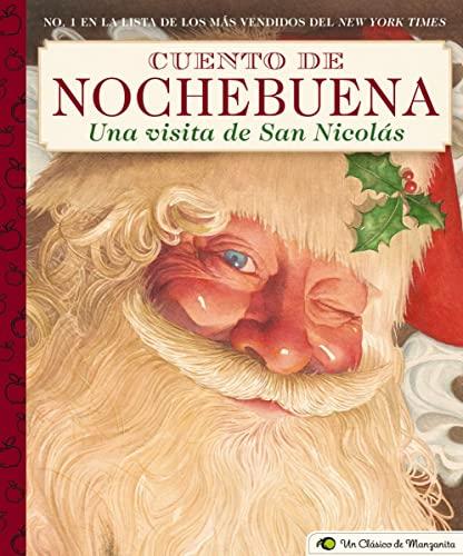Cuento de Nochebuena,: Una Visita de San Nicolas (A Little Apple Classic)
