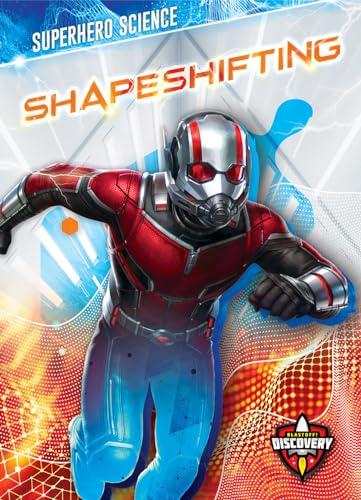Shapeshifting (Superhero Science)