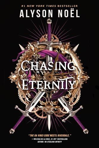Chasing Eternity (Stealing Infinity, Bk. 3)