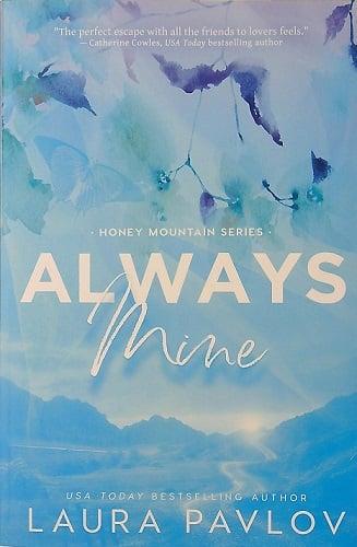 Always Mine (Honey Mountain, Bk. 1)
