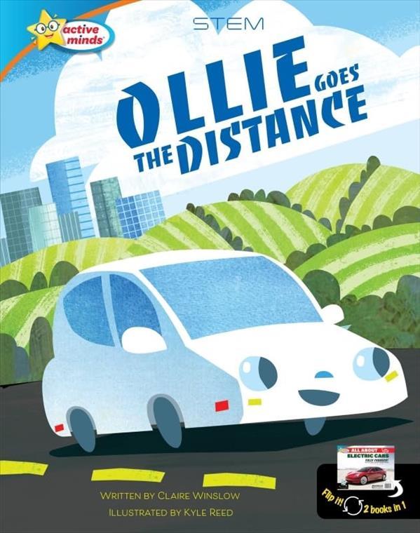 Ollie Goes the Distance/All About Electric Cars (Active Minds, 2-In-1 Books, Bk. 4)