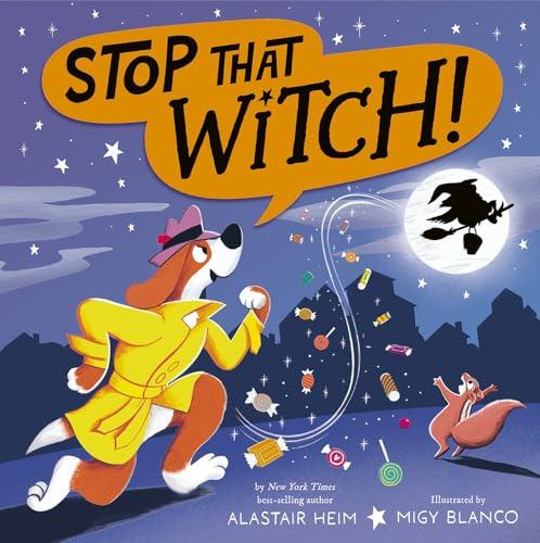 Stop That Witch! (Stop That)
