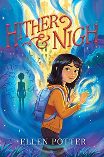 Hither & Nigh (Bk. 1)