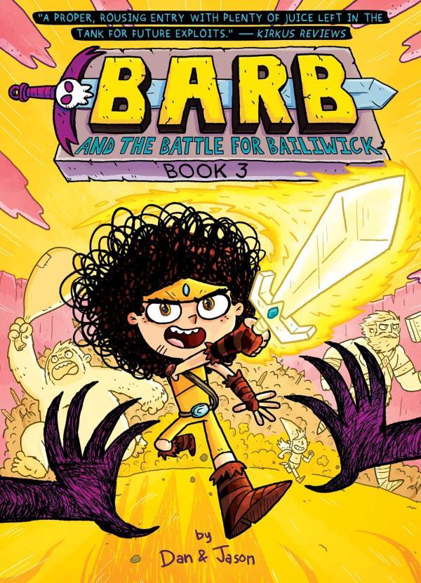 Barb and the Battle for Bailiwick (Barb the Last Berzerker, Volume 3)