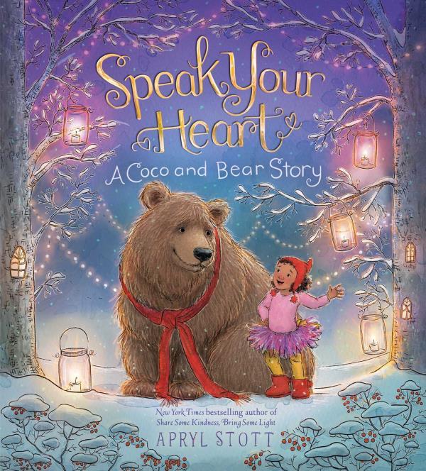 Speak Your Heart (Coco and Bear)