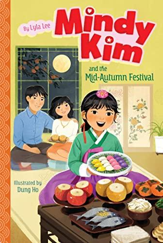 Mindy Kim and the Mid-Autumn Festival (Mindy Kim, Bk 10)