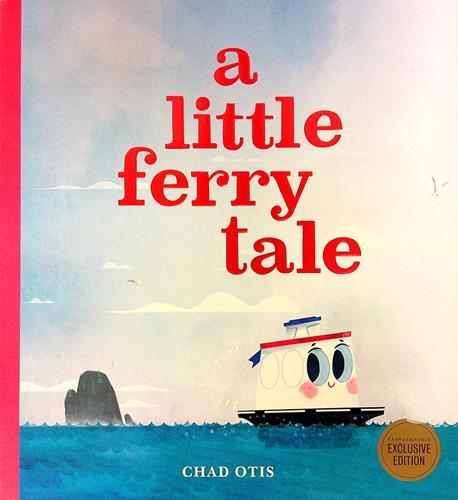 A Little Ferry Tale (Barnes & Noble Edition)