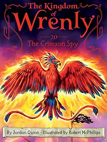 The Crimson Spy (The Kingdom of Wrenly, Bk. 20)