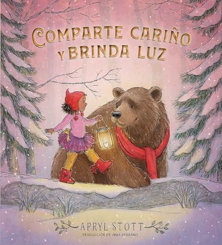 Comparte Cariño Y Brinda Luz