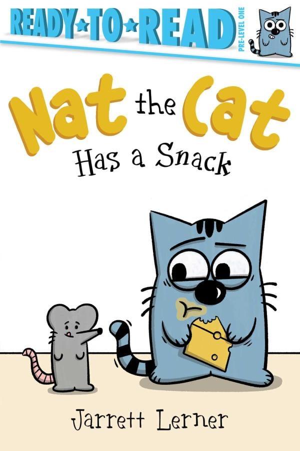 Nat the Cat Has a Snack (Ready-To-Read, Pre-Level 1)