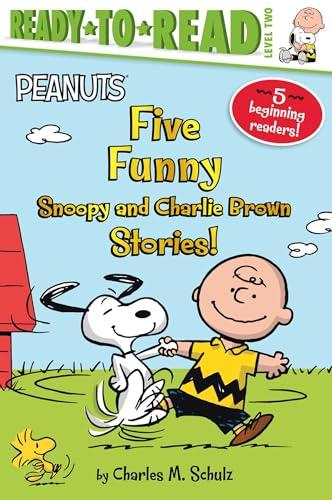 Five Funny Snoopy and Charlie Brown Stories! (Peanuts, Ready-To-Read, Level 2)