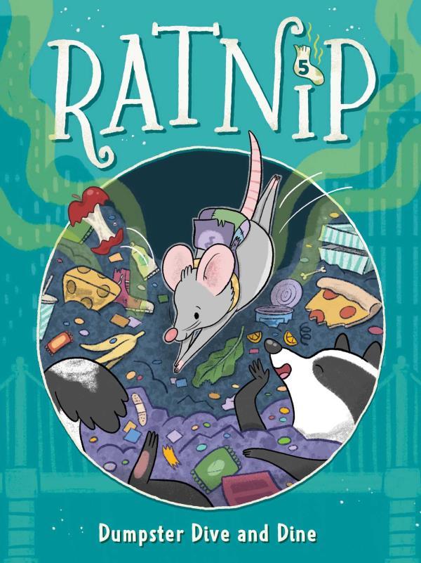 Dumpster Dive and Dine (Ratnip, Bk. 5)