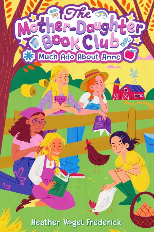 Much Ado About Anne (The Mother Daughter Book Club, Bk. 2)
