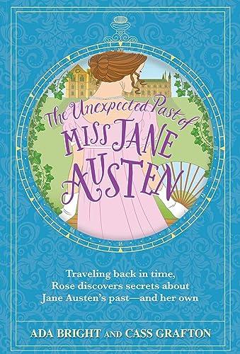 The Unexpected Past of Miss Jane Austen (Austen Adventures)