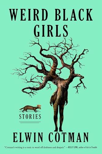 Weird Black Girls: Stories