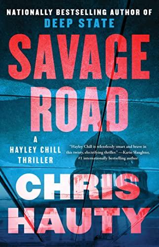 Savage Road (Hayley Chill, Bk. 2)