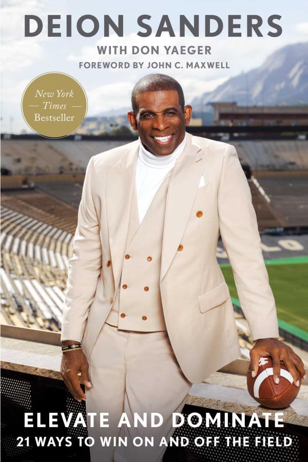 Elevate and Dominate: 21 Ways to Win On and Off the Field