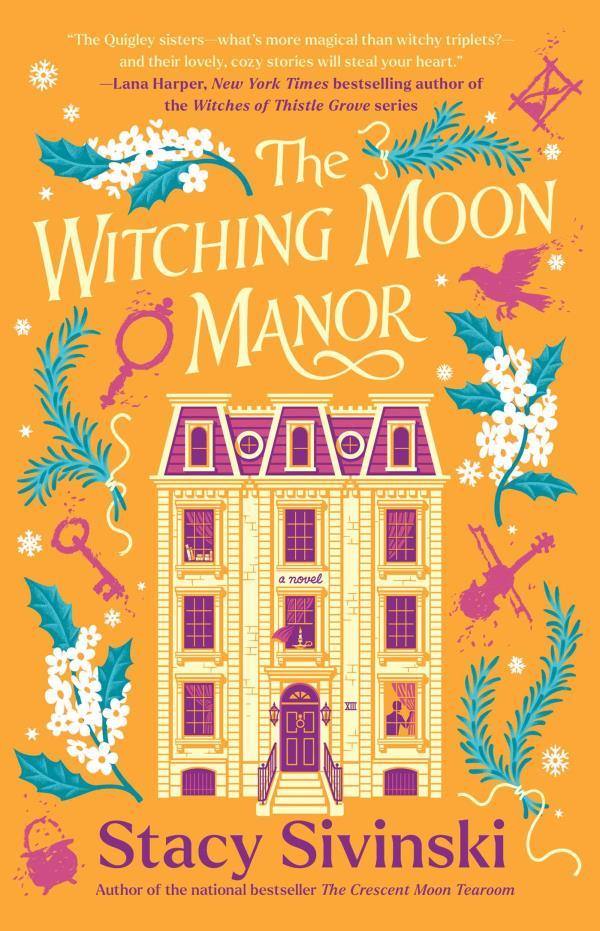 The Witching Moon Manor (The Spellbound Sisters, Bk. 2)