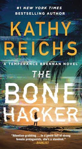 The Bone Hacker (Temperance Brennan, Bk. 22)