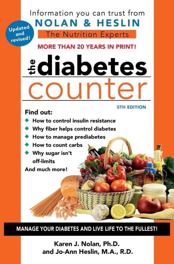 The Diabetes Counter: Manage Your Diabetes and Live Life to the Fullest! (5th Edition)