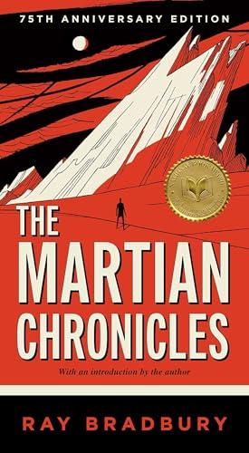 The Martian Chronicles (75th Anniversary Edition)