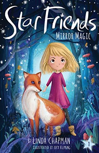 Mirror Magic (Star Friends, Bk. 1)
