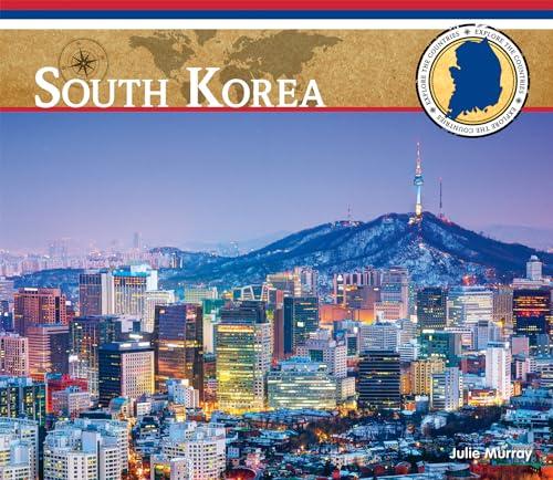 South Korea (Explore the Countries)