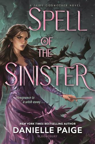 Spell of the Sinister (Fairy Godmother, Bk. 2)