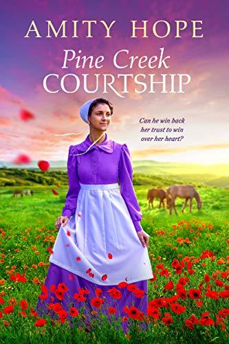 Pine Creek Courtship (Pine Creek Amish, Bk. 1)