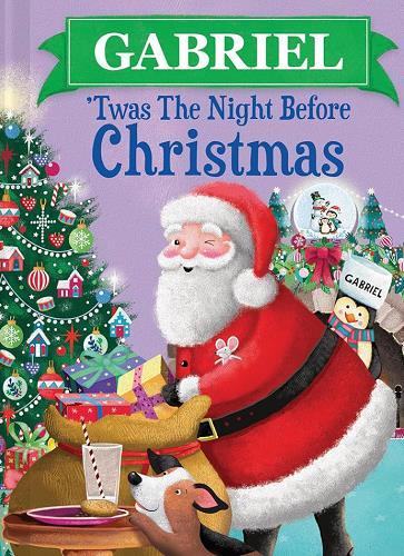 Gabriel: 'Twas the Night Before Christmas
