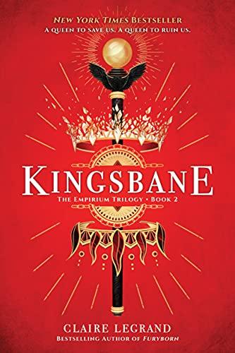 Kingsbane (The Empirium Trilogy, Bk. 2)